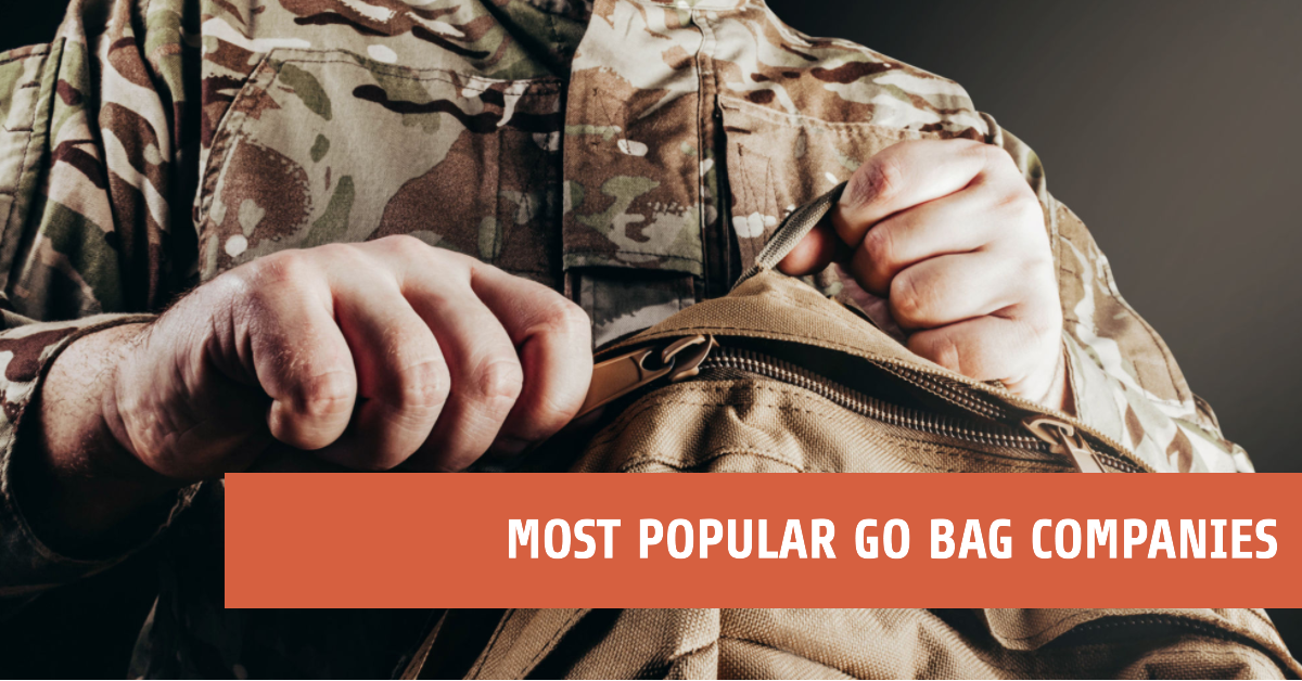Most Popular Go Bag Companies Ultimate Go Bag List